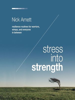 cover image of Stress Into Strength